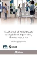 Escenarios De Aprendizaje Dialogos Entre Arquitectura,Diseñ