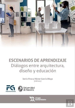 Bertrand.pt - Escenarios De Aprendizaje Dialogos Entre Arquitectura,Diseñ