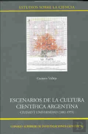 Escenarios De La Cultura Científica Argentina