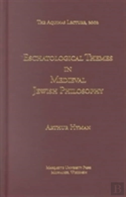 Bertrand.pt - Eschatological Themes In Medieval Jewish Philosophy