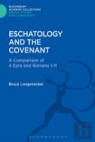 Eschatology And The Covenant