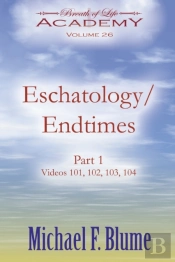 Eschatology / Endtimes
