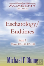 Eschatology / Endtimes