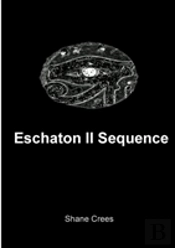 Eschaton Ii Sequence