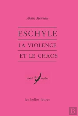 Bertrand.pt - Eschyle : La Violence Et Le Chaos