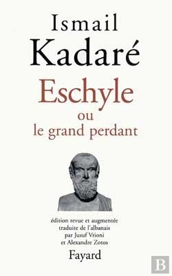 Bertrand.pt - Eschyle Ou Le Grand Perdant