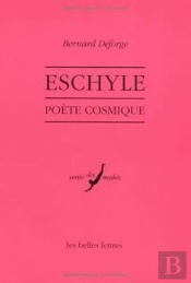 Eschyle, Poète Cosmique