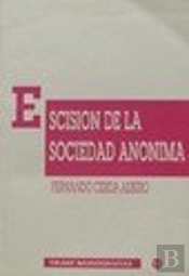 Escisión De La Sociedad Anónima