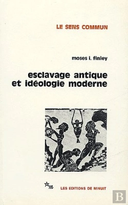 Bertrand.pt - Esclavage Antique Et Idéologie Moderne