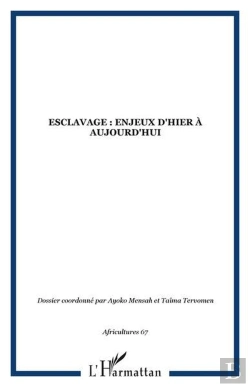 Bertrand.pt - Esclavage : Enjeux D'Hier À Aujourd'Hui