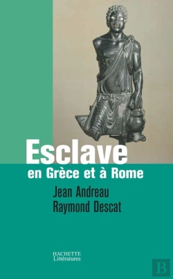 Bertrand.pt - Esclave En Grèce Et À Rome