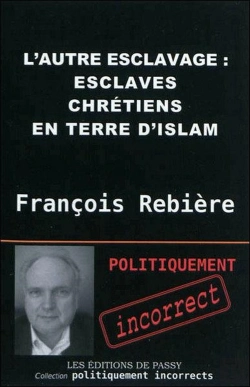 Bertrand.pt - Esclaves Chrétiens En Terre D'Islam