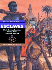 Esclaves