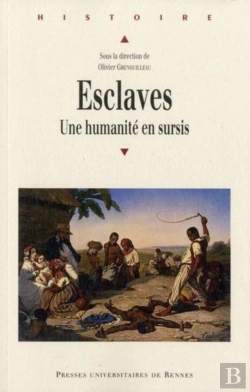 Bertrand.pt - Esclaves ; Une Humanité En Sursis