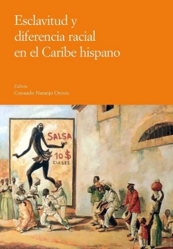Bertrand.pt - Esclavitud Y Diferencia Racial En El Caribe Hispano