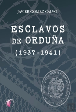 Bertrand.pt - Esclavos De Orduña (1937-1941)