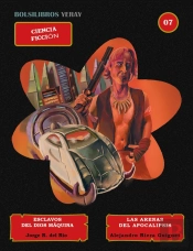 Esclavos Del Dios Máquina / Las Arenas Del Apocalipsis