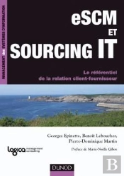 Escm Et Sourcing It ; Le Référentiel De La Relation Client-Fournisseur