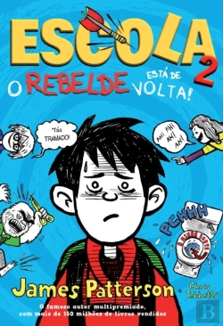 Bertrand.pt - Escola 2: O Rebelde está de Volta
