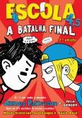 Escola 4,5 - A Batalha Final