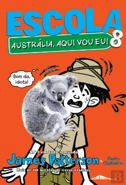 Bertrand.pt - Escola 8 - Austrália, Aqui Vou Eu!