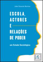 Escola, Actores e Relações de Poder