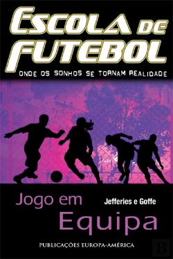 Bertrand.pt - Escola de Futebol IV - Jogo em Equipa