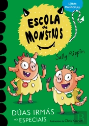 Escola De Monstros 3 Dúas Irmás Moi Especiais