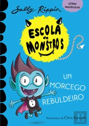 Escola De Monstros 6 Un Morcego Rebuldeiro