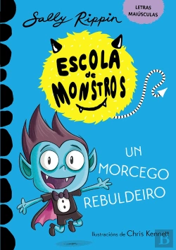 Bertrand.pt - Escola De Monstros 6 Un Morcego Rebuldeiro