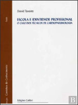 Bertrand.pt - Escola e Identidade Profissional
