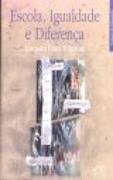 Escola, Igualdade e Diferença