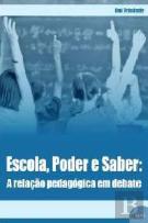 Escola, Poder e Saber