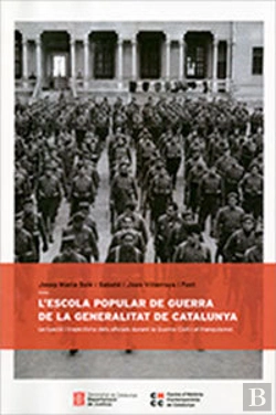 Bertrand.pt - Escola Popular De Guerra De La Generalitat De Catalunya /L'