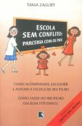 Escola sem Conflito: Parceria com os Pais
