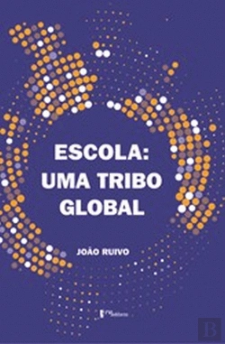 Bertrand.pt - Escola: Uma tribo Global