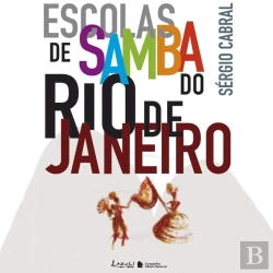 Bertrand.pt - Escolas De Samba Do Rio De Janeiro