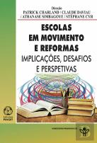 Escolas em Movimento e Reformas