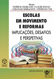 Escolas em Movimento e Reformas