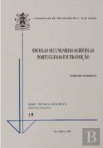 Escolas Secundárias Agrícolas Portuguesas em Transiçäo