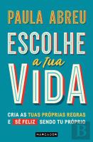 Escolhe a Tua Vida