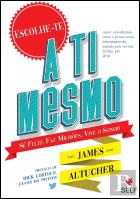 Escolhe-te a ti Mesmo
