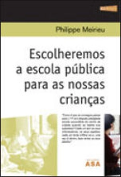Bertrand.pt - Escolheremos a Escola Pública para as Nossas Crianças