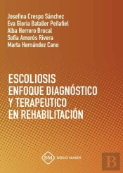 Escoliosis Enfoque Diagnostico Y Terapeutico En Rehabilitacion