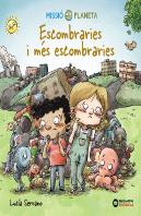 Escombraries I Més Escombraries