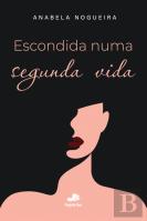 Escondida Numa Segunda Vida