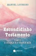 Escondidinho Testamento - Tomo I