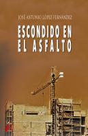 Escondido En El Asfalto