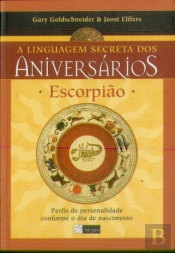 Escorpião - A Linguagem Secreta dos Aniversários