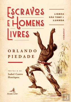 Bertrand.pt - Escravos e Homens Livres